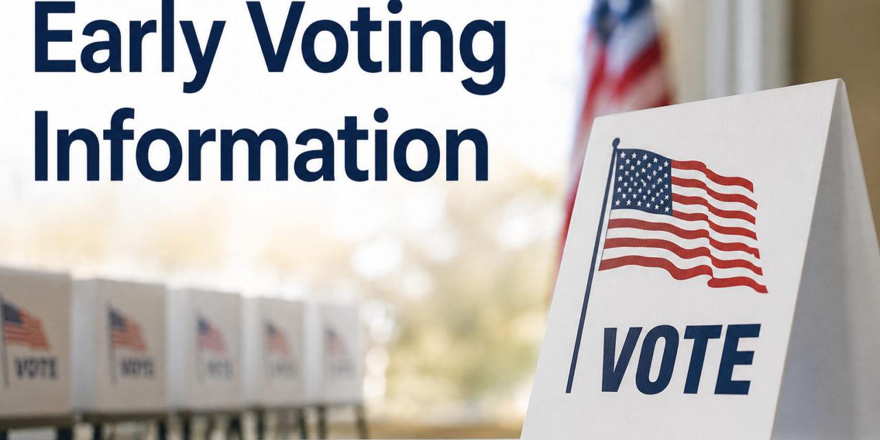 EARLY VOTING BEGINS THURSDAY